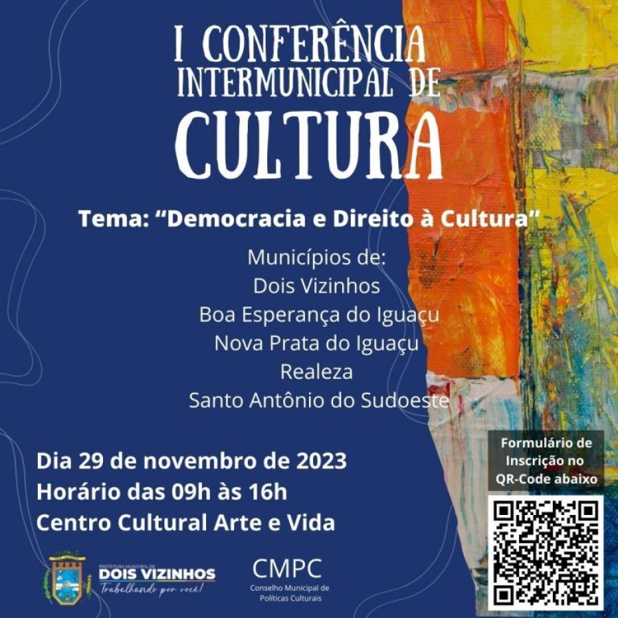 Dois Vizinhos Sediar� a i Confer�ncia Intermunicipal de Cultura