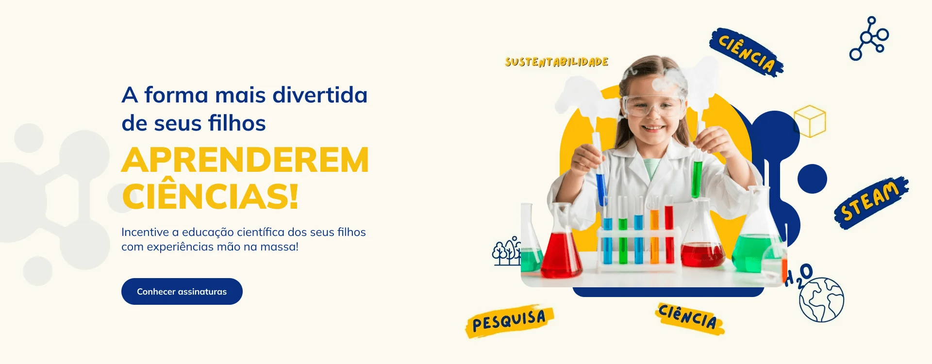 A forma mais divertida de seus filhos aprenderem c