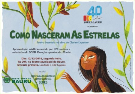 Saiba mais sobre SORRI-BAURU prepara apresenta��o in�dita da pe�a �Como nasceram as estrelas�
