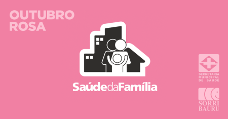 Saiba mais sobre Estrat�gia Sa�de da Fam�lia tem extensa programa��o para o Outubro Rosa