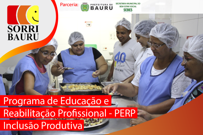 Matr�culas para os cursos de inclus�o produtiva do �Programa de Educa��o e Reabilita��o Profissional� da SORRI-BAURU est�o abertas
