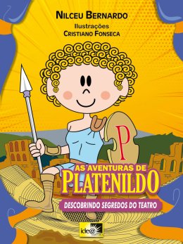 As Aventuras de Platenildo  - Descobrindo Segredos do Teatro