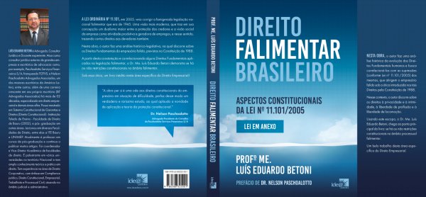 Direito Falimentar Brasileiro - Aspectos Constitucionais da Lei n� 11.101/2005