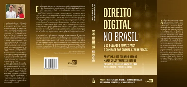 Direito Digital no Brasil e os desafios atuais para o combate aos crimes cibern�ticos