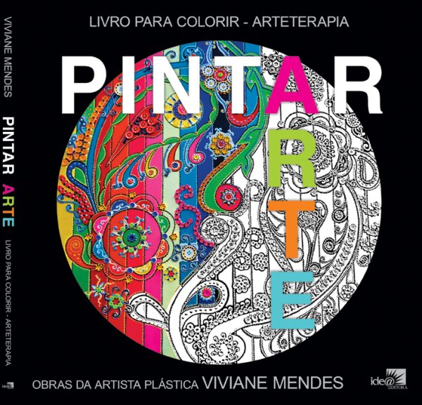 Pintar Arte - Livro para colorir - Arteterapia
