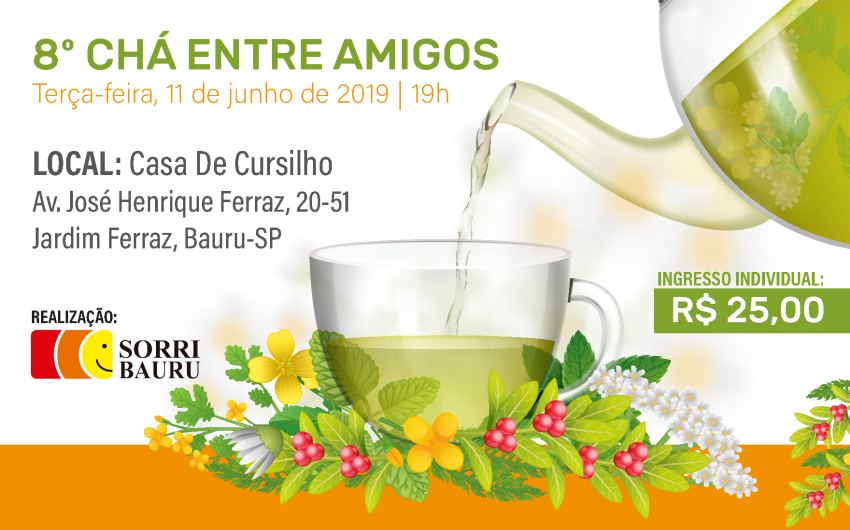 SORRI-BAURU PROMOVE  8º CHÁ ENTRE AMIGOS