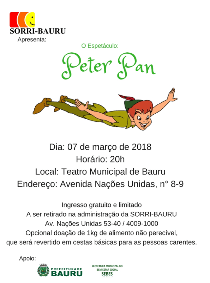 SORRI-BAURU convida a todos para o espetáculo Peter Pan