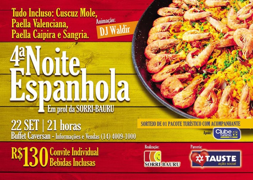 Venha participar da 4ª Noite Espanhola em prol da SORRI-BAURU!