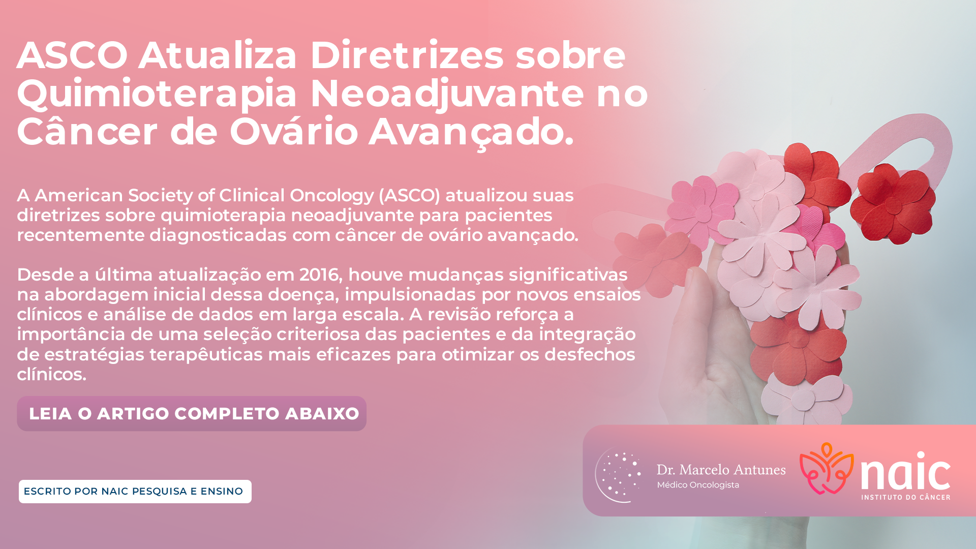 ASCO Atualiza Diretrizes sobre Quimioterapia Neoadjuvante no Câncer de Ovário Avançado.