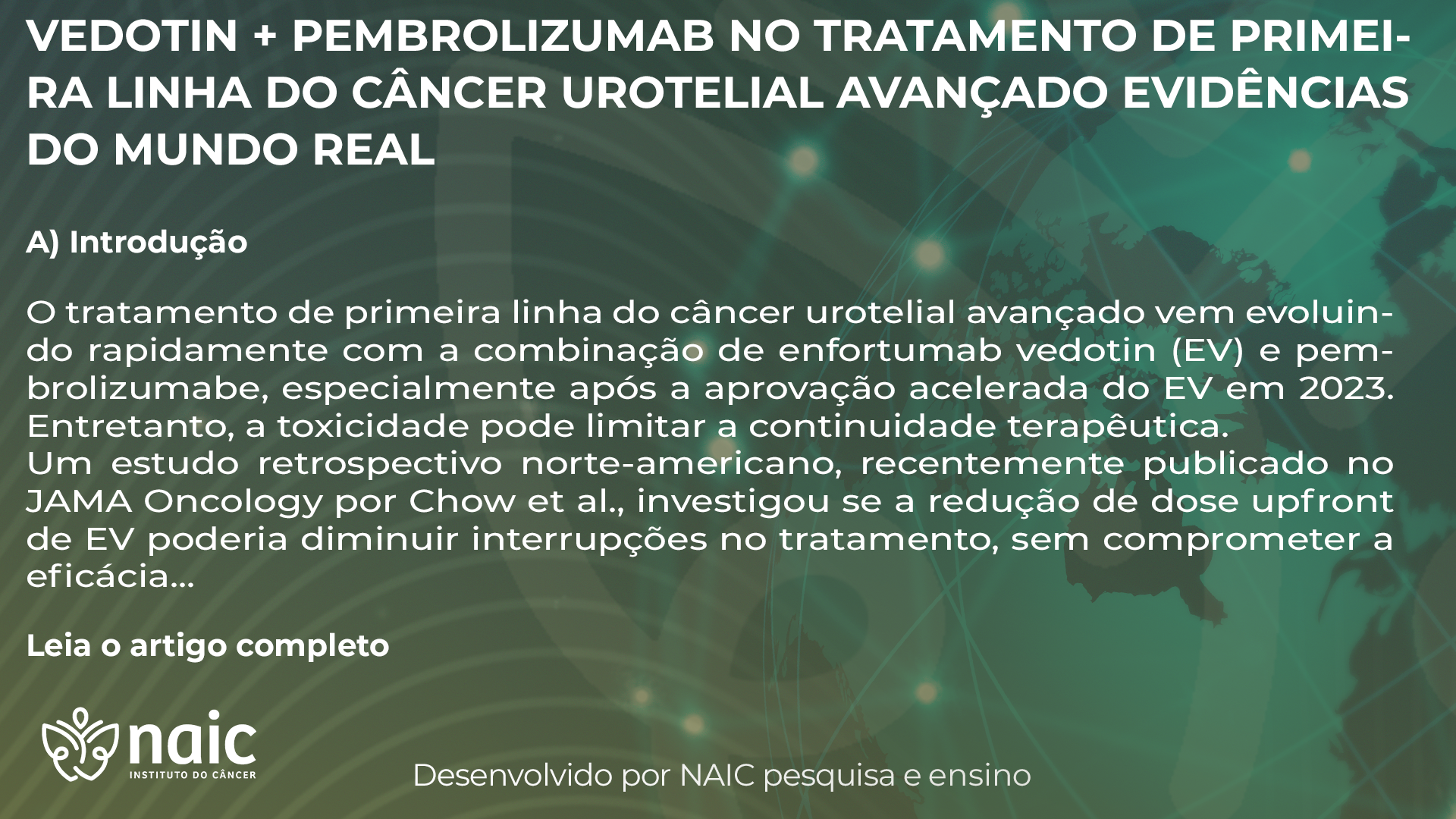 Vedotin + Pembrolizumab no Tratamento de Primeira Linha do Cncer Urotelial Avanado: Evidncias do Mundo Real