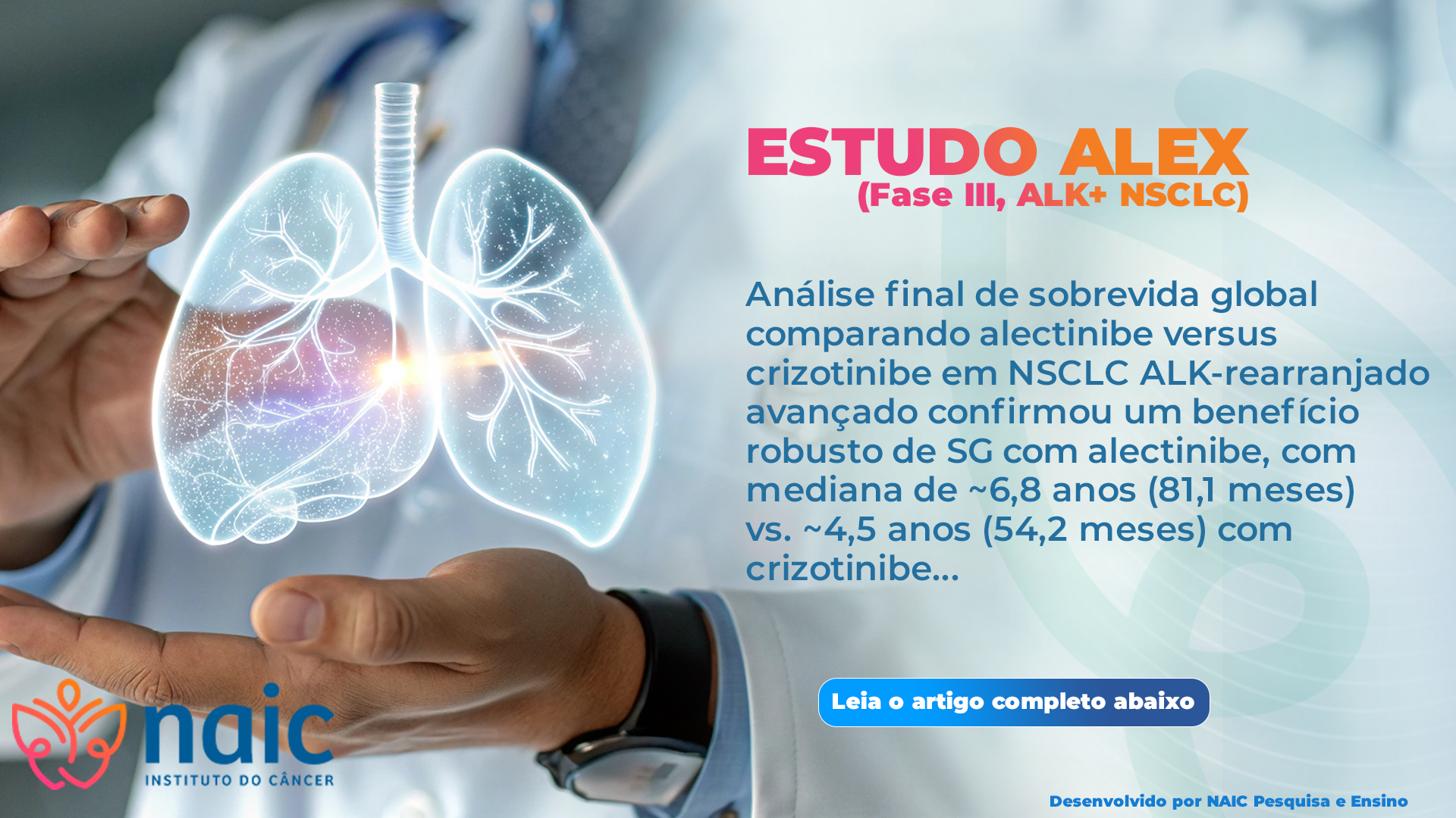 Estudo ALEX (Fase III, ALK+ NSCLC)