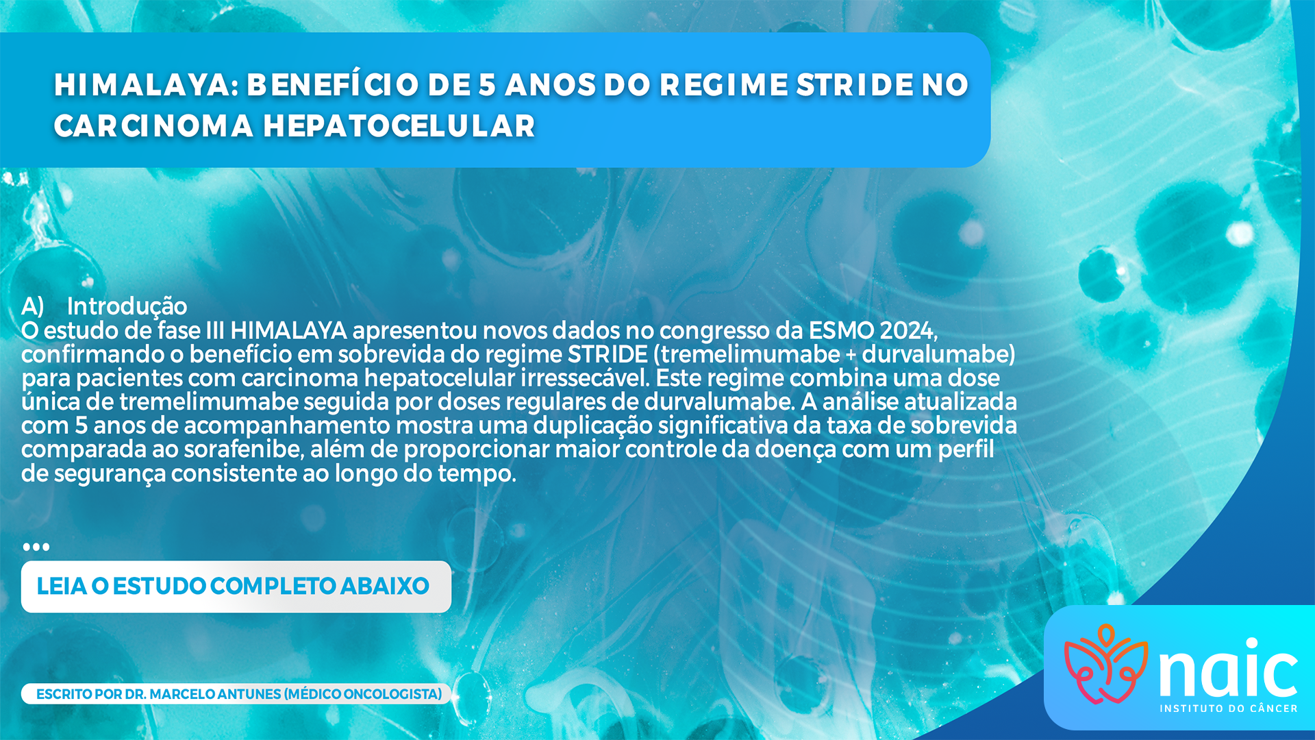 HIMALAYA: Benefcio de 5 anos do regime STRIDE no carcinoma hepatocelular