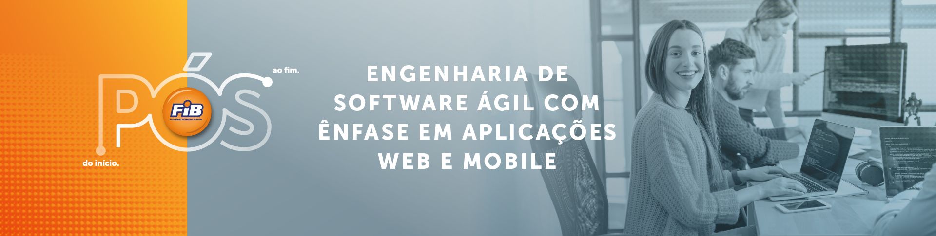Engenharia de Software Ágil com ênfase em Aplicações WEB e Mobile