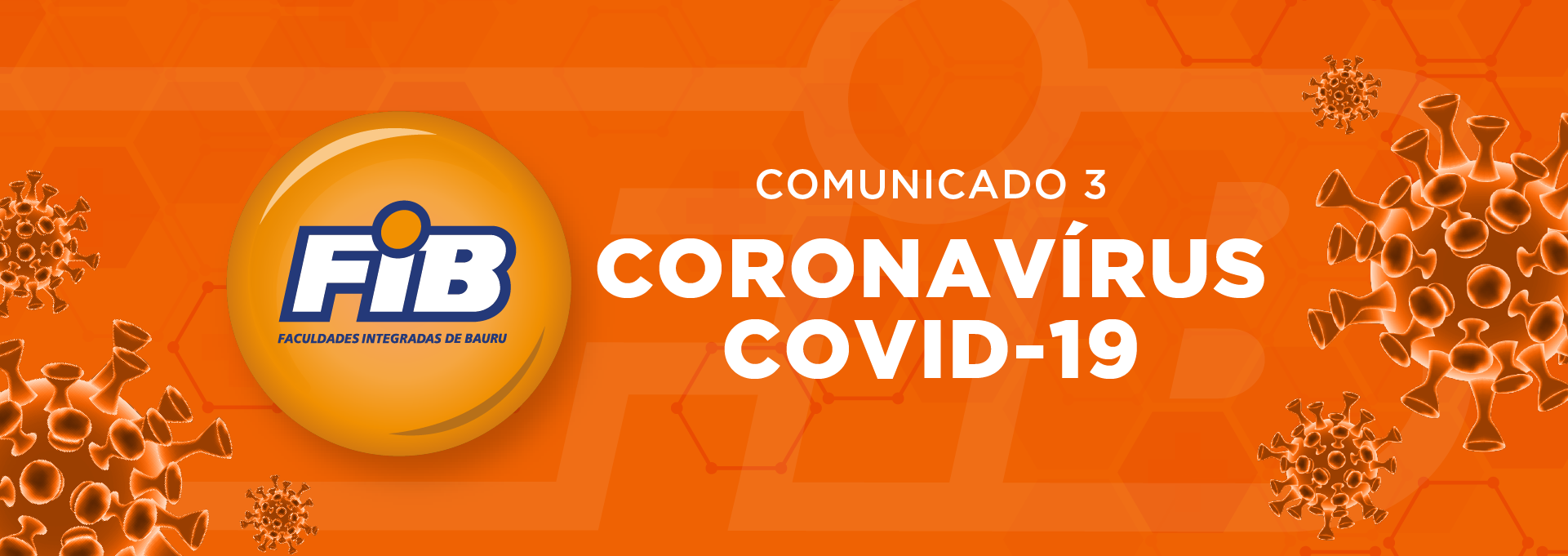 COMUNICADO  N 03/2020. PANDEMIA DA COVID-19 (NOVO CORONAVRUS)