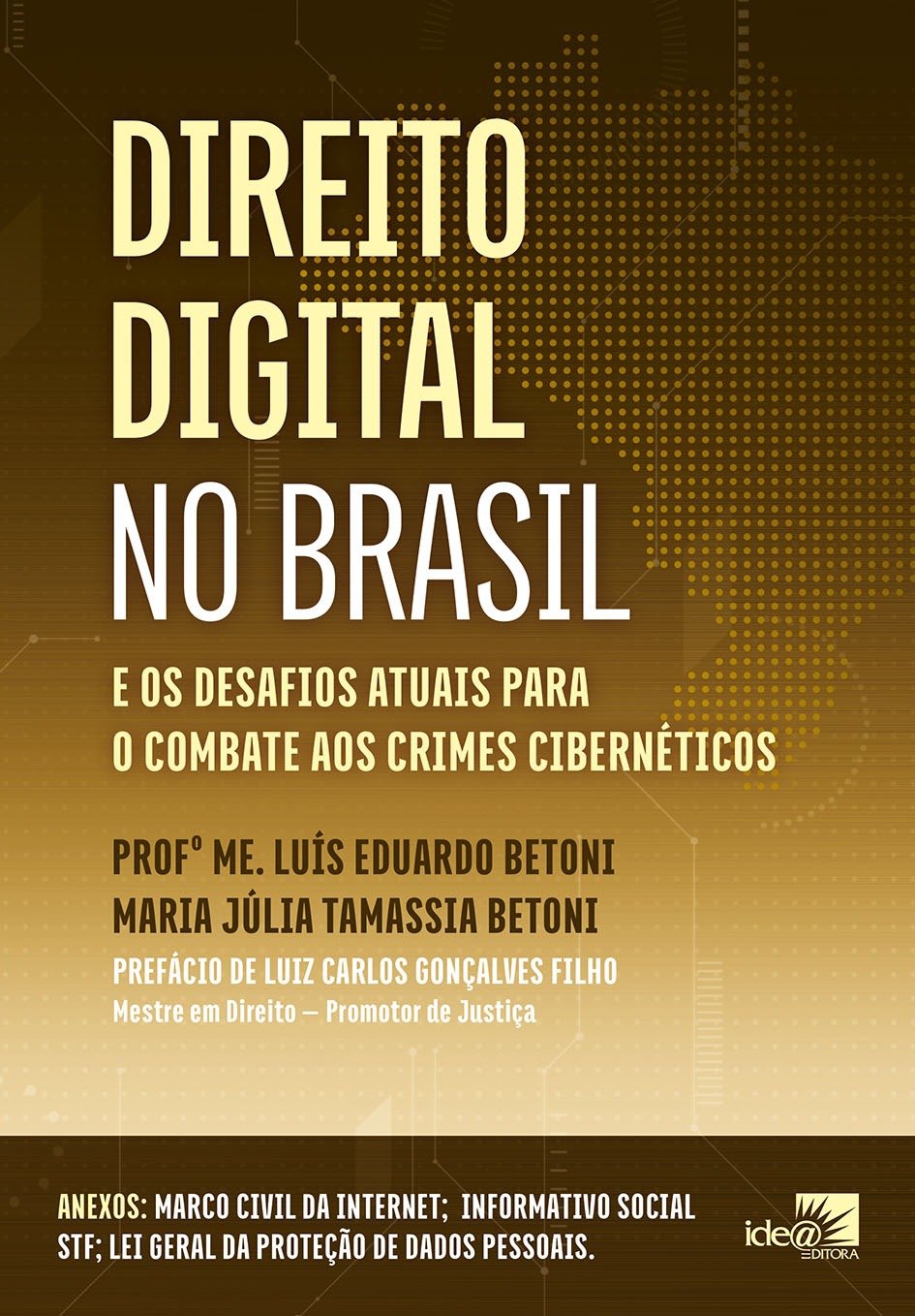 Livros - Direito Digital no Brasil e os desafios atuais para o combate ...