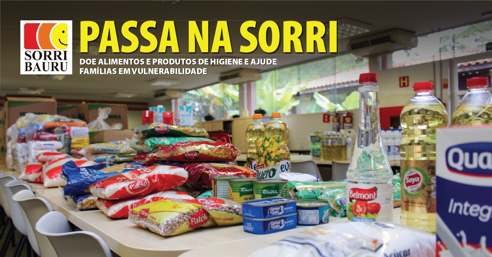 Campanha PASSA NA SORRI recebe doaes de alimentos e produtos de higiene